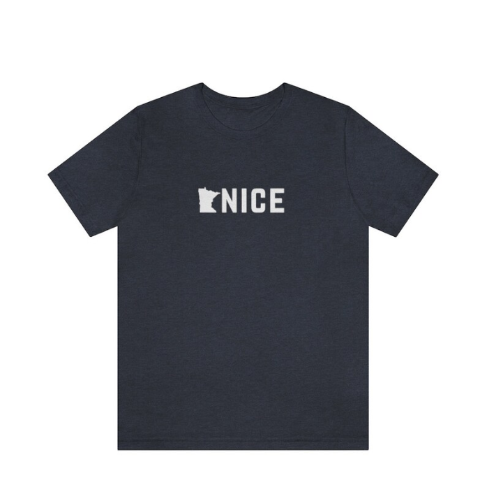 Minnesota Nice Tee