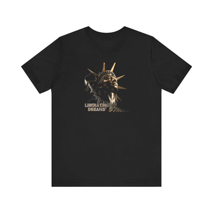 Statue of Liberty - Liberating Dreams - Unisex Jersey Short Sleeve Tee