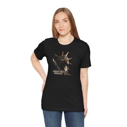 Statue of Liberty - Liberating Dreams - Unisex Jersey Short Sleeve Tee