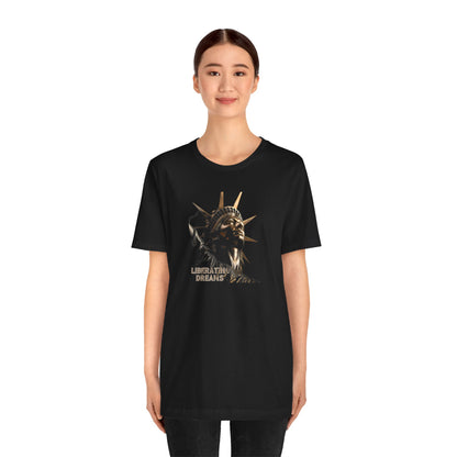 Statue of Liberty - Liberating Dreams - Unisex Jersey Short Sleeve Tee