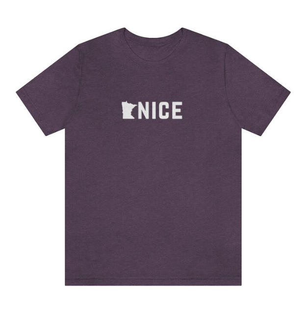 Minnesota Nice Tee